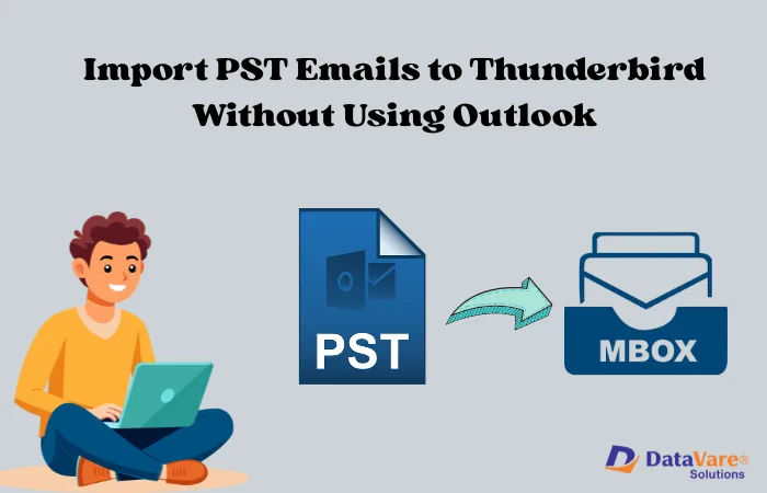 Is It Possible to Import PST Emails to Thunderbird?